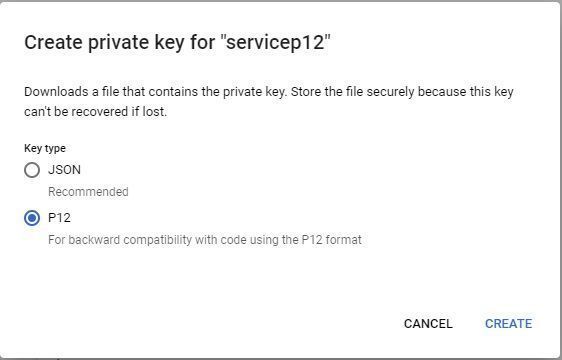 Google Service Account - Create P12 Key