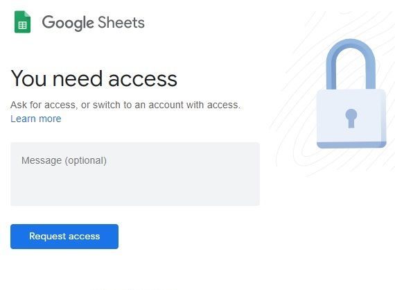 Google Sheets - You Need Access