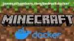 Minecraft Bedrock Docker Edition