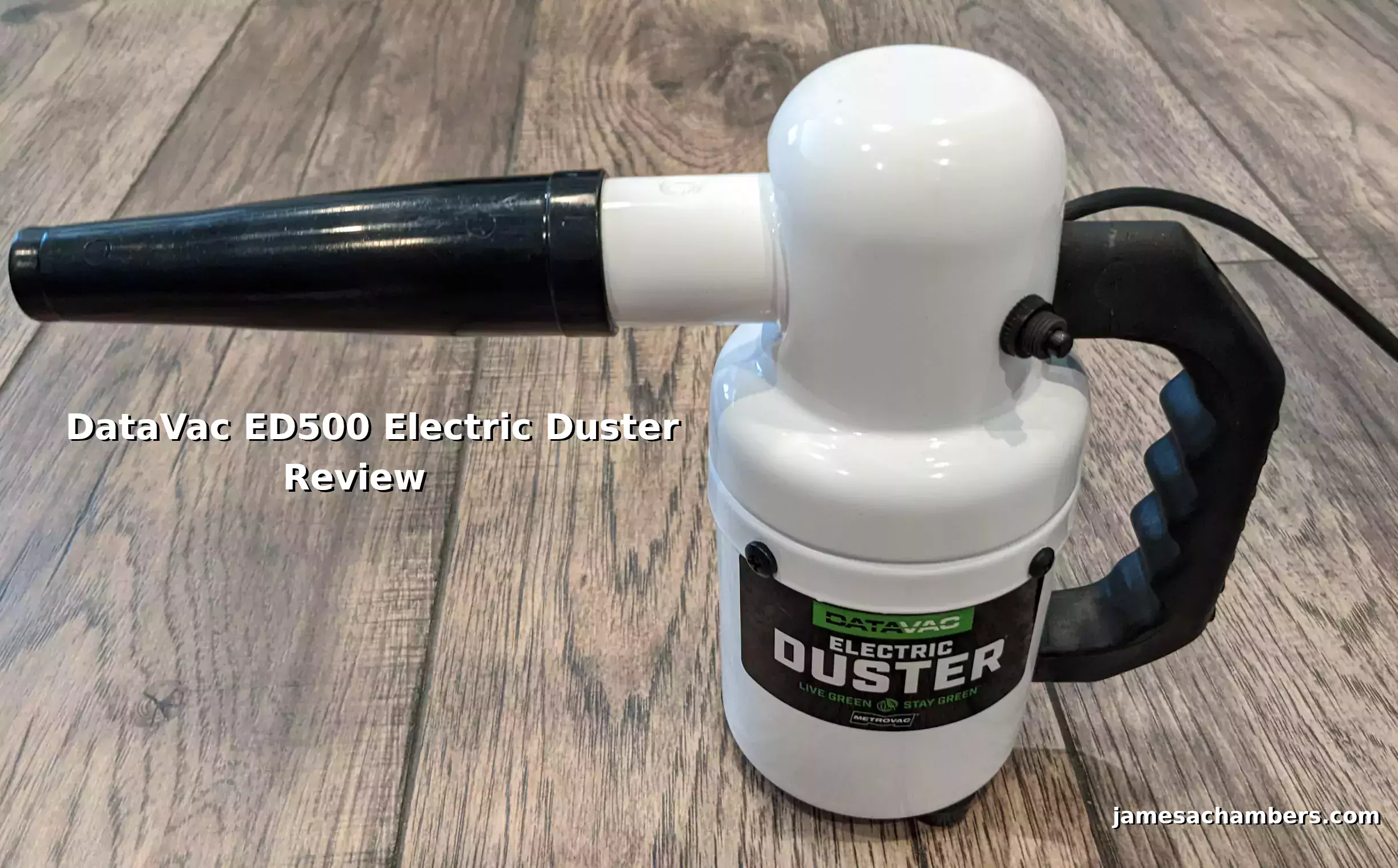 DataVac ED500: Powerful Dust Remover - James A. Chambers