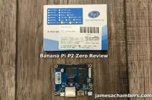 Banana Pi P2 Zero SBC Review