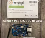 Orange Pi 3 LTS SBC Review