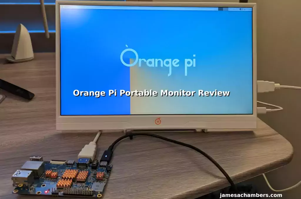Orange Pi Portable Monitor Review