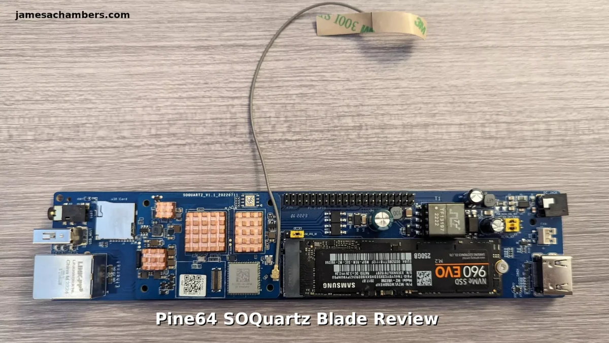 Pine64 SOQuartz Blade Review - James A. Chambers