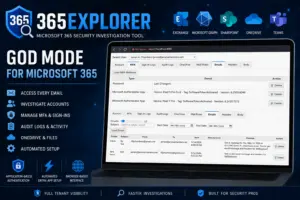 365Explorer - PowerShell Tool for Security Investigations